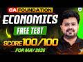 Economics Free Evaluated Test for CA Foundation May'26 | CA Aditya Sharma
