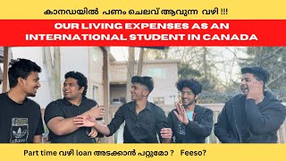 കാനഡയിൽ Part Time വഴി Loan അടക്കാൻ പറ്റുമോ? Feeso? | Living Expenses In Canada |Toronto | Malayalam