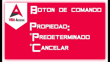Botón de Comando - Propiedad Predeterminado y Propiedad Cancelar🎤