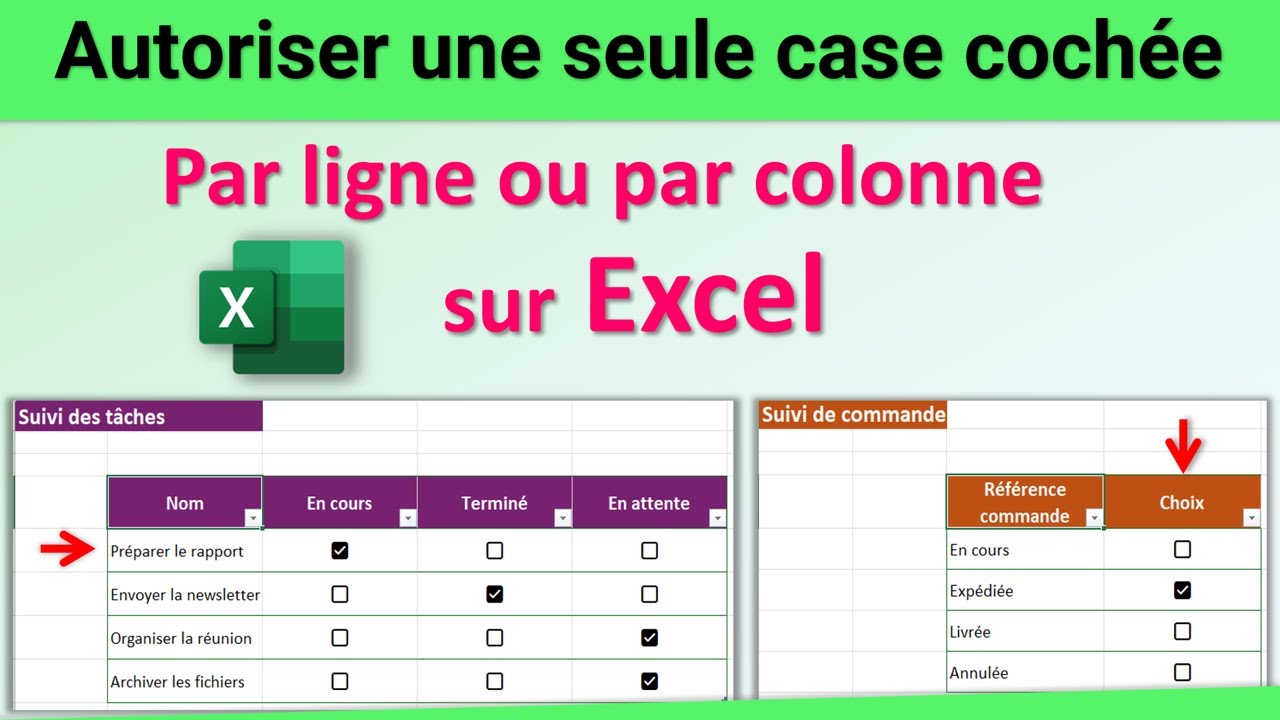 Excel 365 : Autoriser une seule case cochée par ligne ou colonne (astuce rapide)
