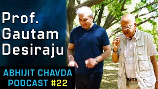 History of Indian Institute of Science explained by Dr. Gautam Desiraju | Abhijit Chavda Podcast 22