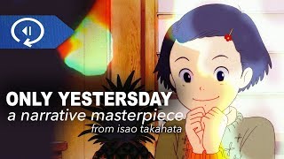 The Visual Style of Past & Present - Only Yesterday