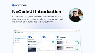 Introduction to No Code UI & the Future of FlutterFlow Education