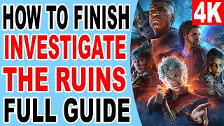 Baldur's Gate 3 Investigate and Explore the Ruins - Talk to the Strange Figure, Open the Sarcophagus Information