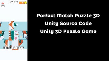 Perfect Match Picture Puzzle Unity | Unity 3D Puzzle Game Template | Unity 3D Game