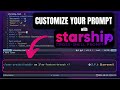 Ultimate Starship Shell Prompt Setup From Scratch
