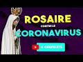 Le ROSAIRE de la VIERGE MARIE, PRIÈRE anti CORONAVIRUS [Chapelet X4 et Miséricorde]