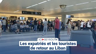 Les expatriés et les touristes de retour au Liban