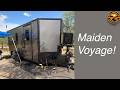 Cargo Trailer Conversion, Maiden Voyage!