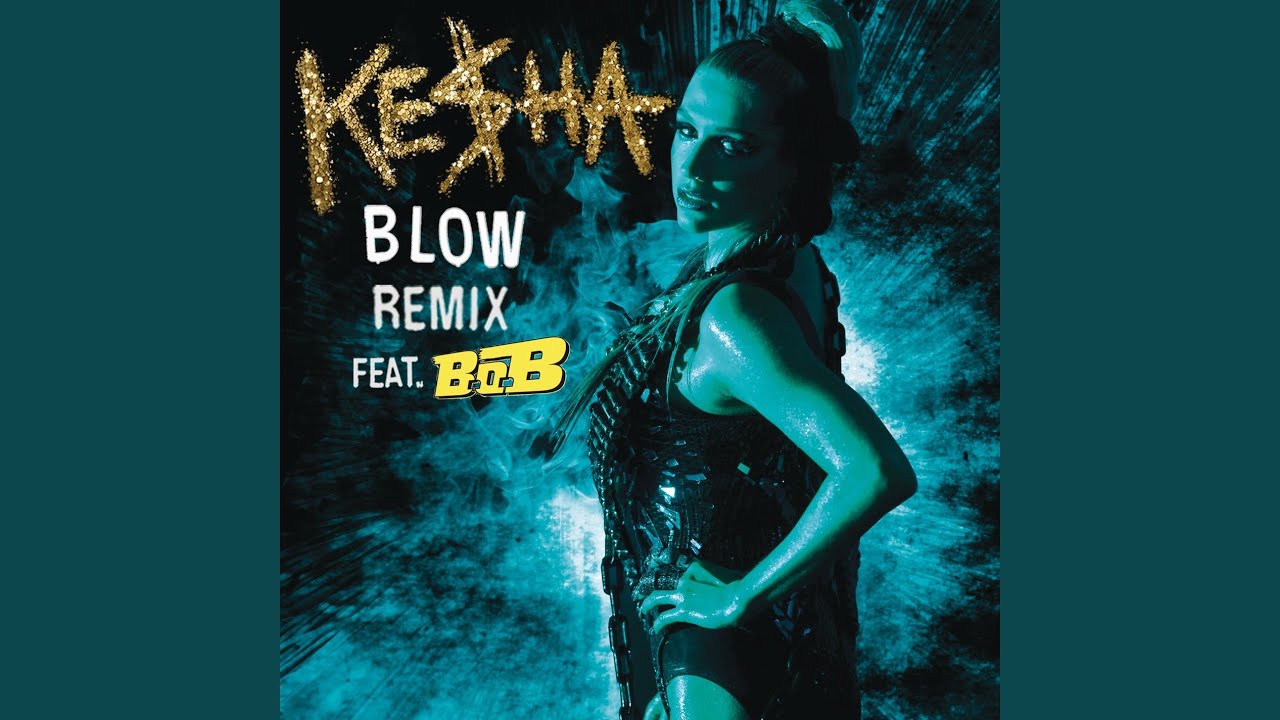 Blow (Remix)