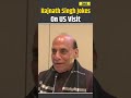 Rajnath Singh Jokes About His US Visit Under Trump | Light Moment In Defence Talks #shorts