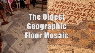 The Oldest Geographic Floor Mosaic in Madaba
