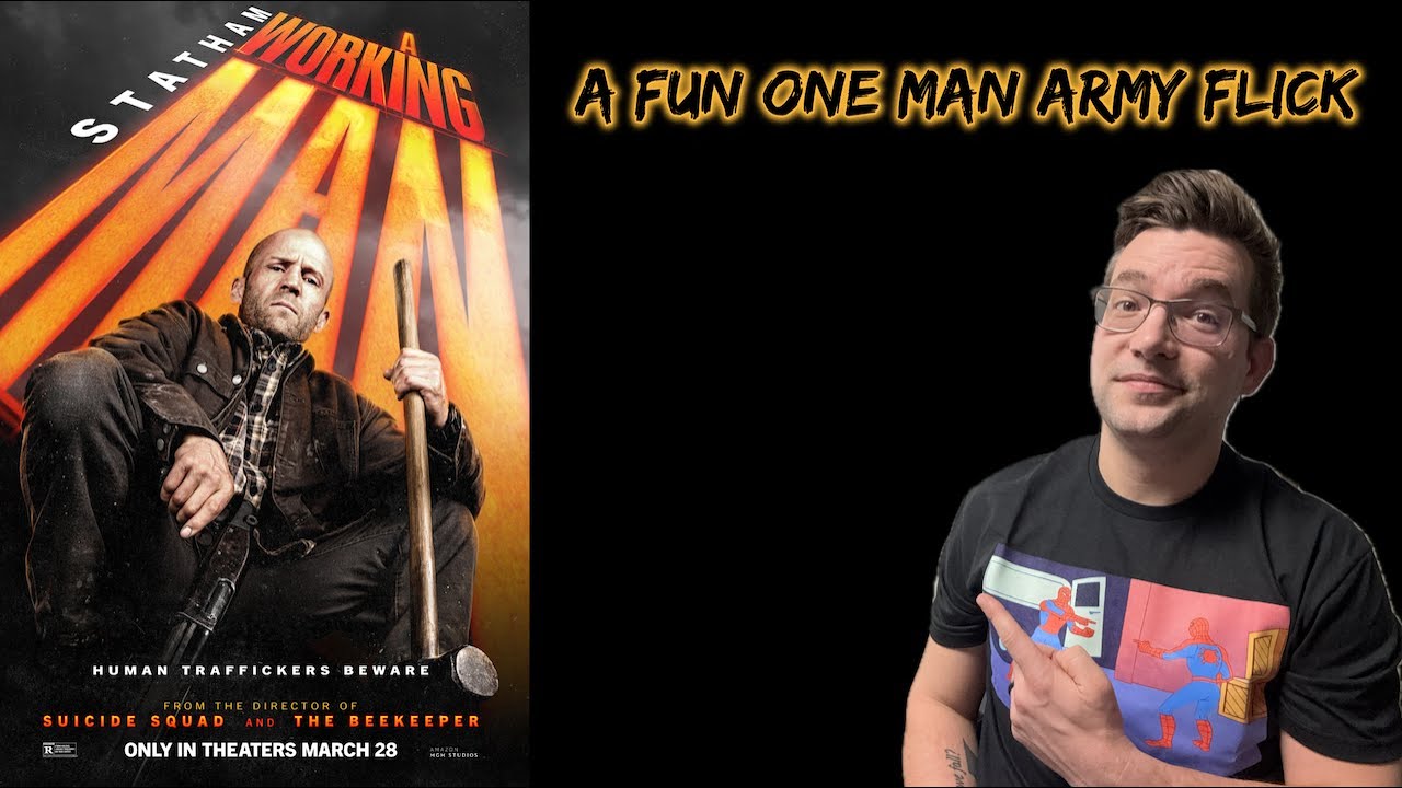 A WORKING MAN: MOVIE REVIEW - YouTube