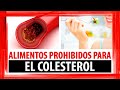 Alimentos Que Suben El Colesterol: Alimentos Prohibidos ...