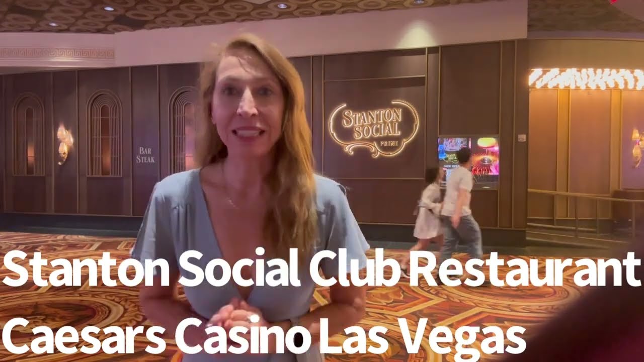 Stanton Social Club in Amazing Las Vegas, Caesars Palace
