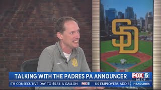Talking With The Padres PA Announcer