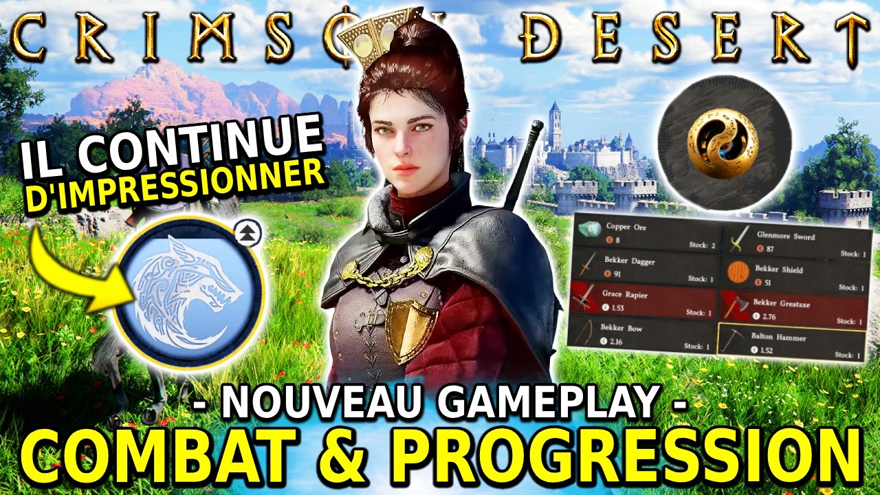 Crimson Desert - LE COMBAT & LA PROGRESSION expliqué (Nouveau Gameplay TRÈS IMPRESSIONNANT)