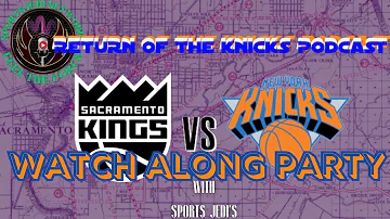 🏀Knicks Vs. Kings Live Watch Party & Interactive Chat! Join Us For The Fun! |Baloncesto de la NBA