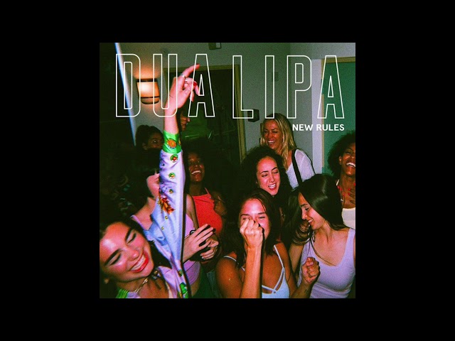 Dua Lipa - New Rules (Acapella & Song Layers)