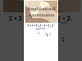 Simplification & approximation #shorts #viral #trending #simplification #approximations #maths