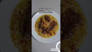 “Keşkek Ama Dövülmeden.. Bu Hali Favorim ❤️🙌🏻