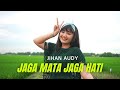 Jihan audy  jaga mata jaga hati official music langit biru record