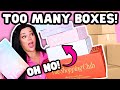 Ridiculous amount of boxes random roundup unboxing fabfitfun  more