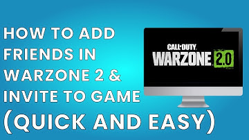 How to Add Friends in WARZONE 2 & Invite to Game ( Quick And Easy)
