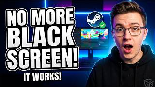 How to Fix Steam Black Screen (Quick Guide)