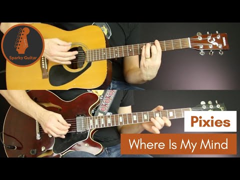 Where Is My Mind - Pixies