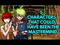 5 Danganronpa Characters that Could've Been the Mastermind