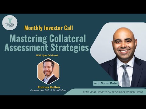 Mastering Collateral Assessments with Rodney Mollen | January 2025 Investor Call