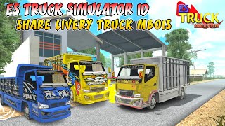 INI KAN YANG KALIAN CARI‼️ SHARE 3 LIVERY ES TRUCK SIMULATOR ID | ESTS screenshot 4