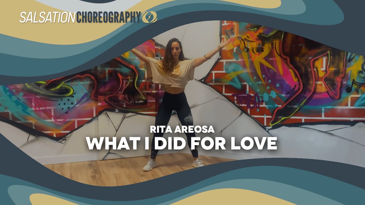 What I Did For Love - Salsation® Dynamic Warm-Up by SEI Rita Areosa