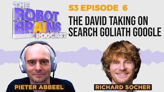 S3 E6 Richard Socher joins Host Pieter Abbeel: LLMs, Search, You.com, AGI, Metamind, AIX Ventures