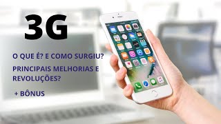 DIFERENÇA ENTRE O 3G E 4G + O QUE É 3G? e QUAIS SÃO SUAS MELHORIAS?