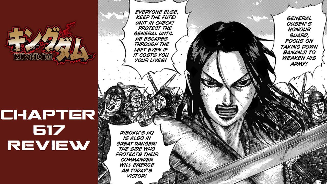 Kingdom Chapter 617 Review Youtube