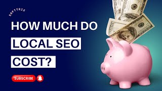 How Much Does Local SEO Services Cost