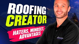 Taylor Ammons on Advantages + Mindset Around Being a Roofing Creator