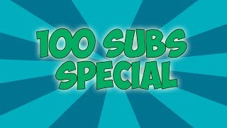 100 sub special