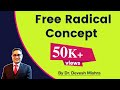 Free radical concept by Dr. Devesh Mishra