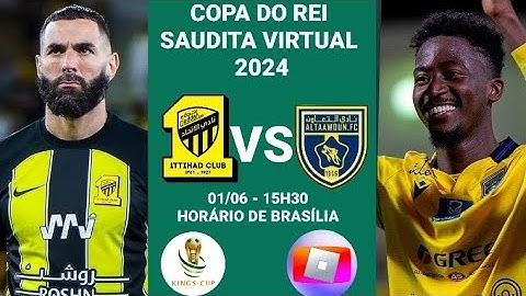 Al ittihad x Al Taawoun| Quartas de final | Copa do rei saudita virtual