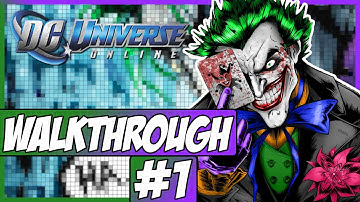 DC Universe Online Walkthrough - Episode 1 - Character Creation!