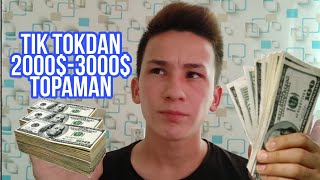 TIK TOKDAN 2000$ 3000$ TOPAMAN, PUL ISHLASH 4 TA YO'LI