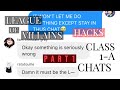 MHA/BNHA | Lyric Pranks | League of Villains Hacks Class 1-A Chats Part 1 | Bad Girls by MIA