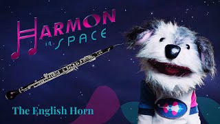 Harmon in Space! | Season 2: Episode 3 - The English Horn