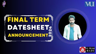 FINAL TERM DATESHEET ANNOUNCEMENT|VIRTUAL UNIVERISTY|2024