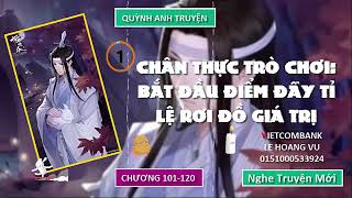 [Chương 101-180] Chân Thực Trò Chơi: Bắt Đầu Điểm Đầy Tỉ Lệ Rơi Đồ Giá Trị