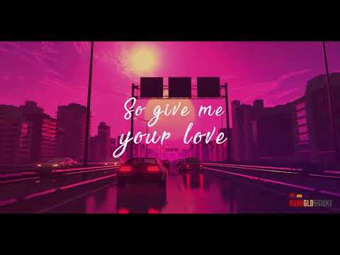 RubyGld Smoke - Really Want Your Love (Lyric Video)