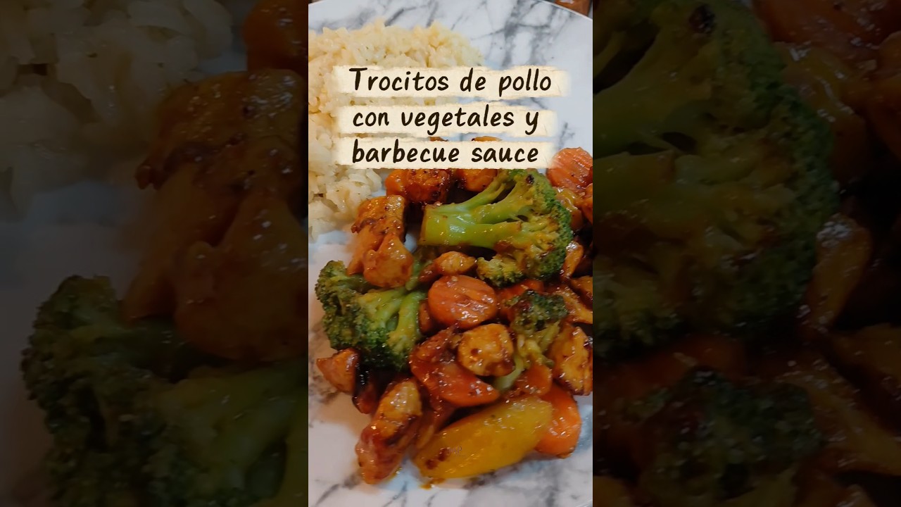 Pollo con verduras y barbecue sauce #recipe #recetas #comidafacil #shorts #shortvideo